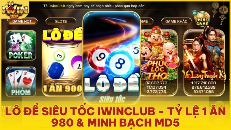 lo de sieu toc iwin club - Lô Đề Siêu Tốc Iwinclub: Tỷ Lệ Thưởng 1 Ăn 980 & Bí Kíp Săn Số "Nổ" Sau 60 Giây