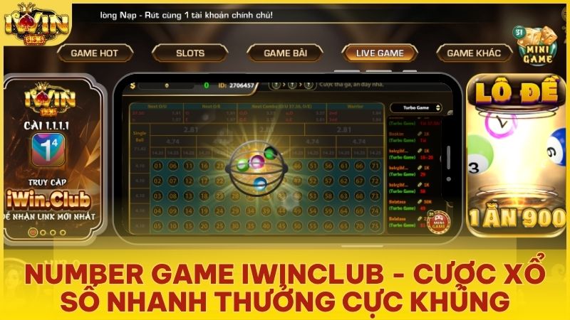 number game iwinclub - Number Game Iwinclub – Luật Chơi Chi Tiết & Cách Tính Thắng Thua
